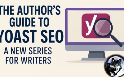 The Author’s Guide to Yoast SEO: A New Series for Writers Who Want to Be Found